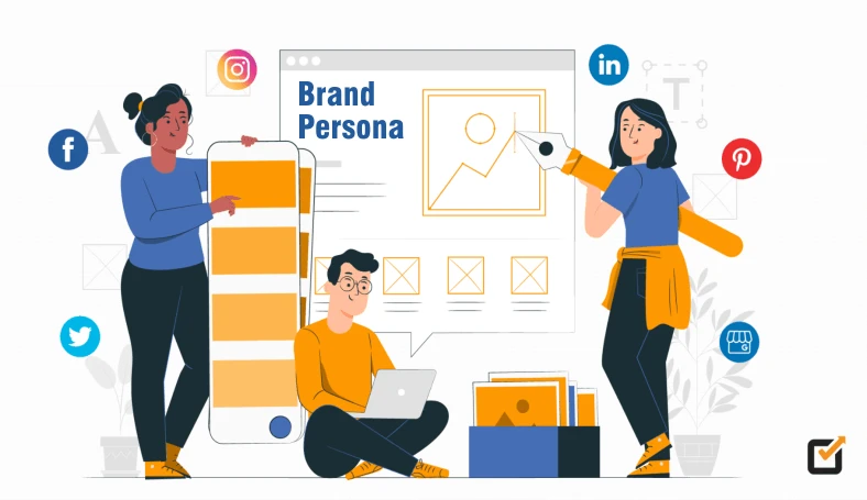 Steps To Build A Strong Brand Persona On Social Media